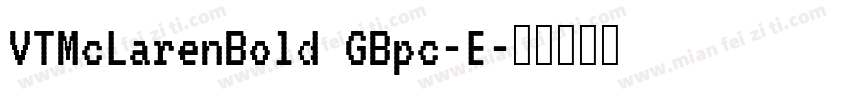 VTMcLarenBold GBpc-E字体转换